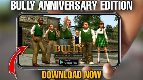 bully 1.0.0.18 apk obb|Bully: Anniversary Edition Latest Version 1.0.0.18 for Android.